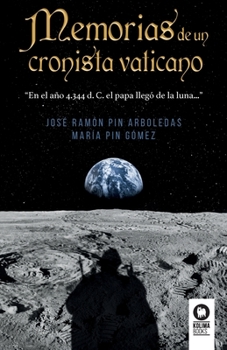 Paperback Memorias de un cronista vaticano [Spanish] Book