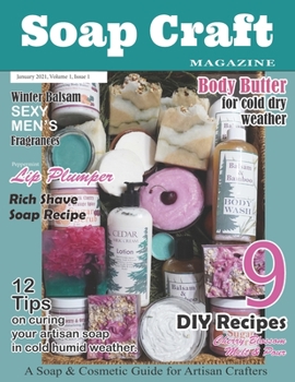 Paperback Soap Craft Magazine: Volume 1: Issue 1 Book
