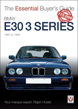 Paperback BMW E30 3 Series 1981 to 1994: The Essential Buyer's Guide Book