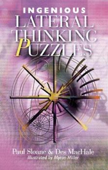 Paperback Ingenious Lateral Thinking Puzzles Book
