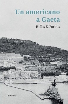 Paperback Un americano a Gaeta [Italian] Book