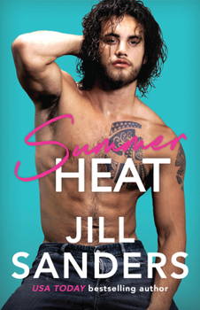 Summer Heat - Book #2 of the Wildflowers