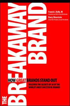 Hardcover The Breakaway Brand: How Great Brands Stand Out Book