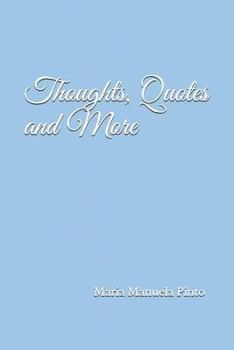 Paperback Thoughts, Quotes and More Book