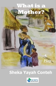 Paperback What is a Mother? Book