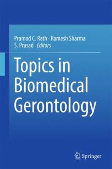 Hardcover Topics in Biomedical Gerontology Book