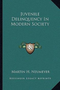 Juvenile Delinquency In Modern Society