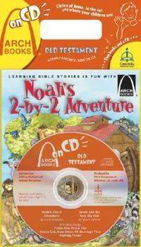 Noah's Two-By-Two Adventure/Jonah and the Very Big Fish with CD (Audio) (Arch Books (Paperback))