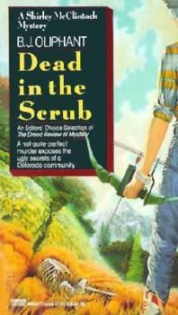 Dead in the Scrub - Book #1 of the Shirley McClintock