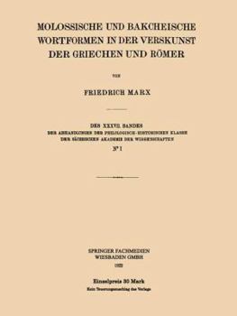 Paperback Molossische Und Bakcheische Wortformen in Der Verskunst Der Griechen Und Römer [German] Book