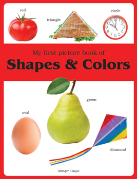 Paperback My First Book of Shapes and Colours Book