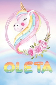 Oleta: Oleta's Unicorn Personal Custom Named Diary Planner Calendar Notebook Journal 6x9 Personalized Customized Gift For Someone Who's Surname is Oleta Or First Name Is Oleta