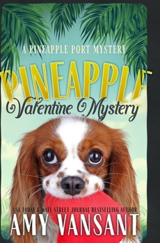 Paperback Pineapple Valentine Mystery: A Mid-Life Cozy Mystery Romance Book