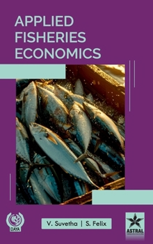 Applied Fisheries Economics