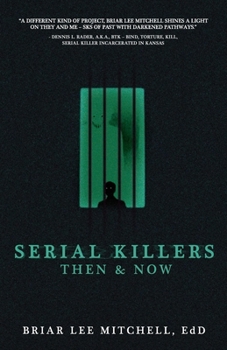 Paperback Serial Killers Then & Now Book