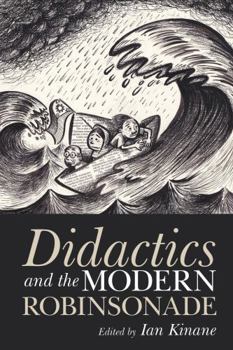 Paperback Didactics and the Modern Robinsonade: New Paradigms for Young Readers Book