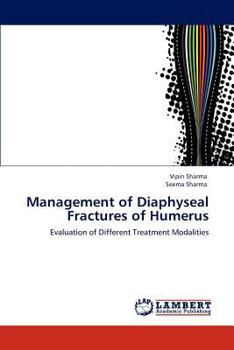 Paperback Management of Diaphyseal Fractures of Humerus Book