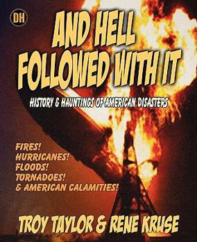 Paperback And Hell Followed with It Book