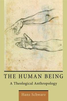 Paperback Human Being: A Theological Anthropology Book