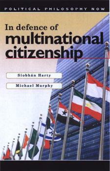 Hardcover In Defence of Multinational Citizenship Book