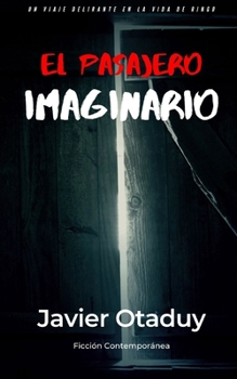 Paperback El Pasajero Imaginario [Spanish] Book