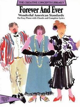 Paperback Forever and Ever: Wonderful American Standards Book