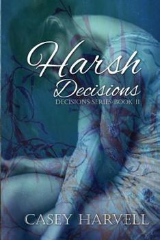 Paperback Harsh Decisions Book