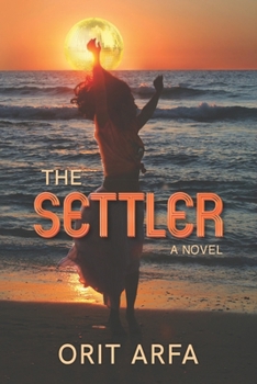 Paperback The Settler: A novel of modern Israel Book