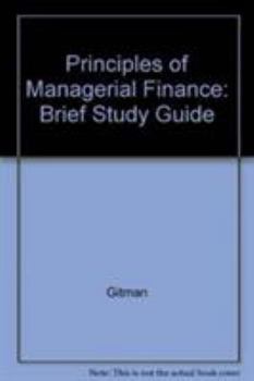 Paperback Principles of Managerial Finance Brief Study Guide Book