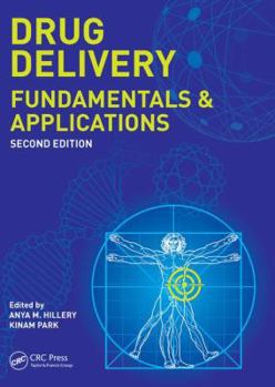 Paperback Drug Delivery: Fundamentals and Applications, Second Edition Book