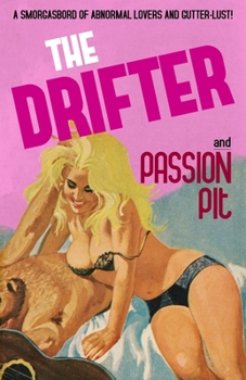 Paperback The Drifter / Passion Pit Book