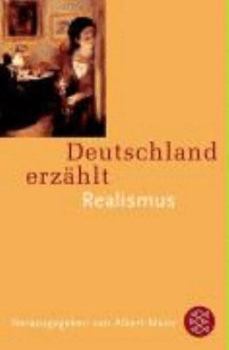 Paperback Deutschland erzählt. Realismus [German] Book