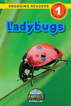 Paperback Ladybugs: Animals That Make a Difference! (Engaging Readers, Level 1) Book