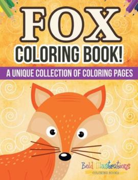 Paperback Fox Coloring Book! Book