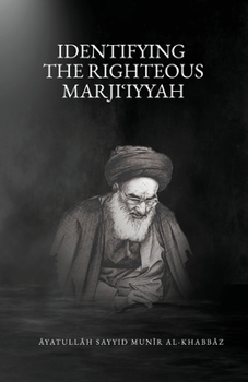 Paperback Identifying the Righteous Marjiʿiyyah Book