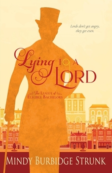 Paperback Lying to a Lord Book