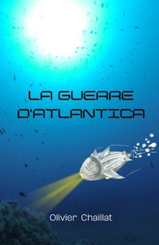 Paperback La Guerre d'Atlantica [French] Book