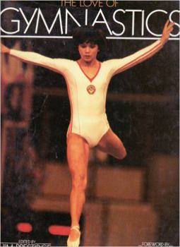 Hardcover The love of gymnastics Book