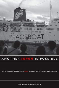 Paperback Another Japan Is Possible: New Social Movements and Global Citizenship Education Book