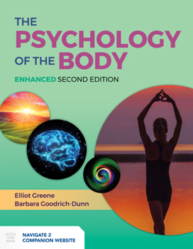 Paperback The Psychology of the Body, Enhanced Book
