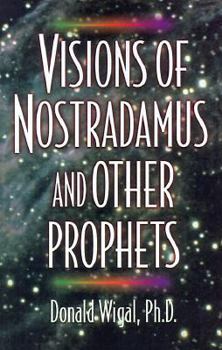 Paperback Visions of Nostradamus and Other Prophets Book