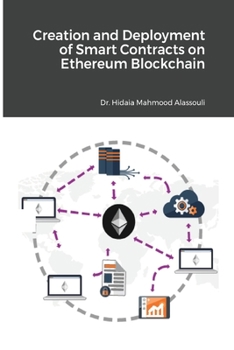 Paperback Creation and Deployment of Smart Contracts on Ethereum Blockchain Book