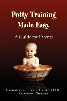 Paperback Potty Training Made Easy - A Guide for Parents Book