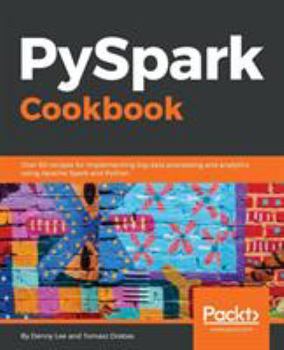 Paperback PySpark Cookbook Book