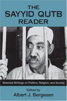 The Sayyid Qutb Reader