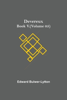 Paperback Devereux, Book V.(Volume 05) Book