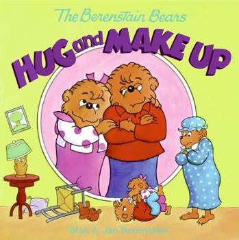 Paperback The Berenstain Bears Hug and Make Up Book