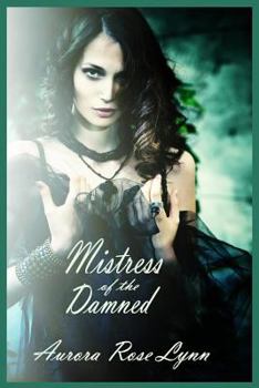 Paperback Mistress of the Damned: (Sexy Vampire Romance) Book