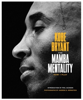Hardcover The Mamba Mentality: How I Play Book