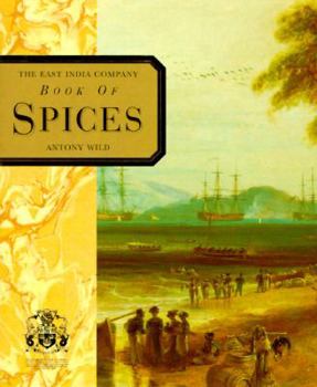 Hardcover The East India Company Book of Spices Book